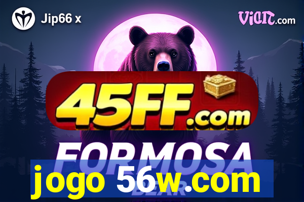 jogo 56w.com
